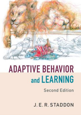 Boek Adaptive Behavior and Learning J. E. R. Staddon