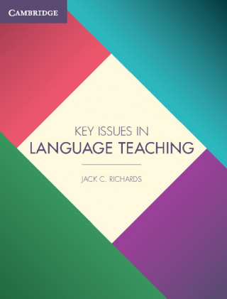 Carte Key Issues in Language Teaching Jack C. Richards