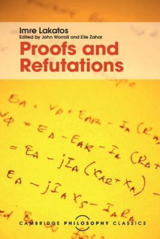 Könyv Proofs and Refutations Imre Lakatos