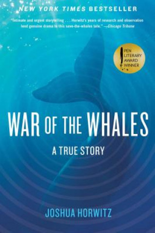 Buch War of the Whales Joshua Horwitz