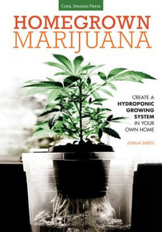 Libro Homegrown Marijuana Joshua Sheets