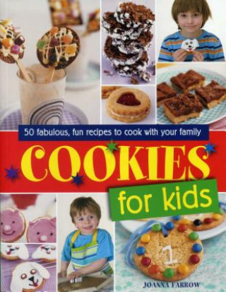 Carte Cookies for Kids! Joanna Farrow