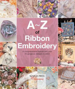 Carte A-Z of Ribbon Embroidery Country Bumpkin