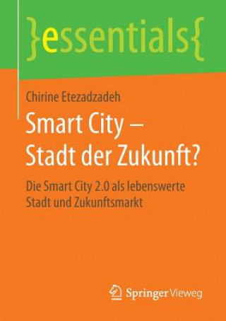Carte Smart City - Stadt der Zukunft? Chirine Etezadzadeh