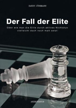 Knjiga Fall der Elite Barry Junemann