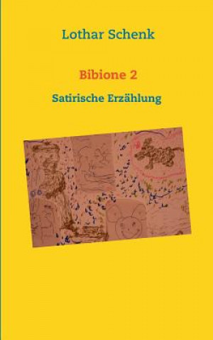 Knjiga Bibione 2 Lothar Schenk