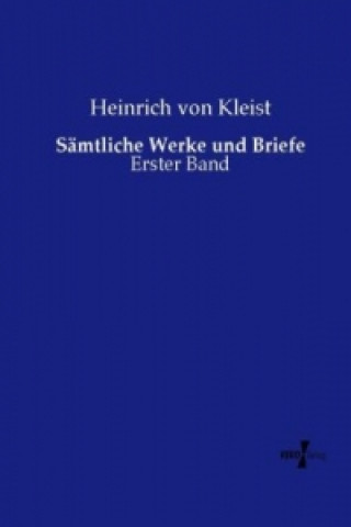Carte Sämtliche Werke und Briefe Heinrich von Kleist