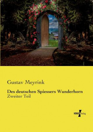 Livre Des deutschen Spiessers Wunderhorn Gustav Meyrink