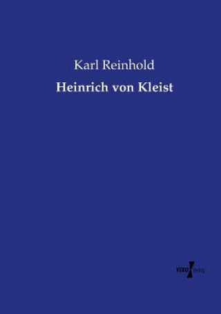 Kniha Heinrich von Kleist Karl Reinhold