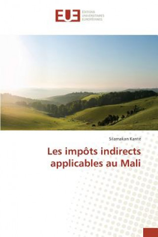 Book Les Impots Indirects Applicables Au Mali Kante-S