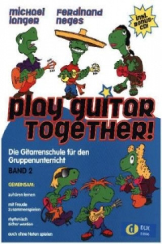 Tiskovina Play Guitar Together Band 2. Bd.2 Michael Langer