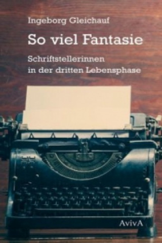 Buch So viel Fantasie Ingeborg Gleichauf