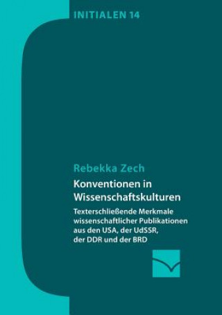 Книга Konventionen in Wissenschaftskulturen Rebekka Zech