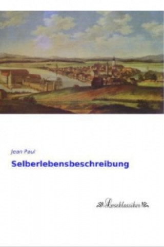 Book Selberlebensbeschreibung Jean Paul