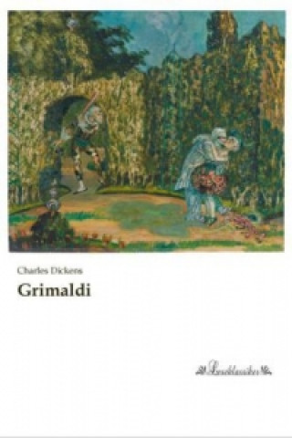 Knjiga Grimaldi Charles Dickens
