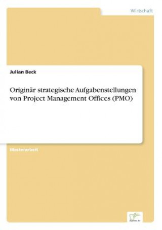 Carte Originar strategische Aufgabenstellungen von Project Management Offices (PMO) Julian Beck