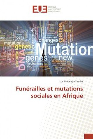 Carte Funerailles Et Mutations Sociales En Afrique Tamba-L