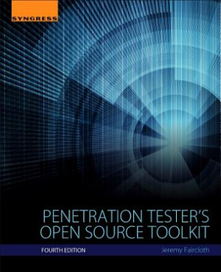Book Penetration Tester's Open Source Toolkit Jeremy Faircloth