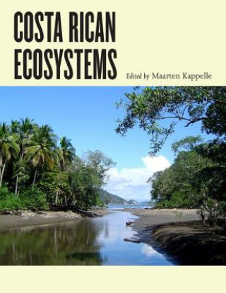Buch Costa Rican Ecosystems Maarten Kappelle