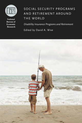 Książka Social Security Programs and Retirement around the World David A. Wise