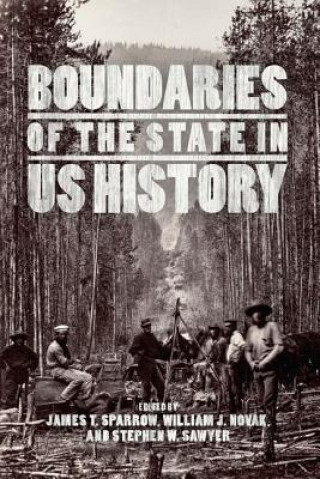 Knjiga Boundaries of the State in US History James T. Sparrow