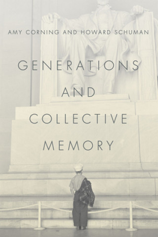 Kniha Generations and Collective Memory Amy Corning