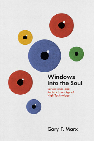 Kniha Windows into the Soul Gary T. Marx
