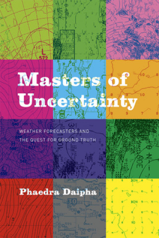 Knjiga Masters of Uncertainty Phaedra Daipha