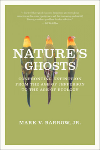 Kniha Nature's Ghosts Mark V. Barrow