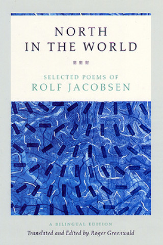Книга North in the World Rolf Jacobsen
