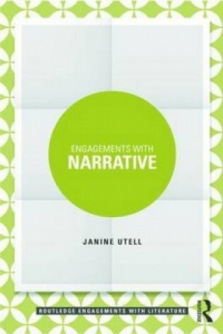 Könyv Engagements with Narrative Janine Utell