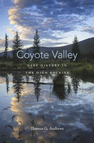 Buch Coyote Valley Thomas G. Andrews