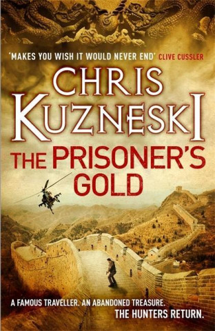 Książka Prisoner's Gold (The Hunters 3) Chris Kuzneski