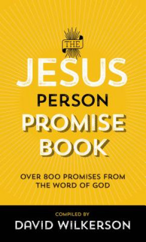 Książka Jesus Person Promise Book - Over 800 Promises from the Word of God David Wilkerson
