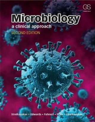 Kniha Microbiology Anthony Strelkauskas