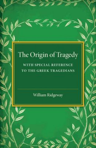Carte Origin of Tragedy William Ridgeway