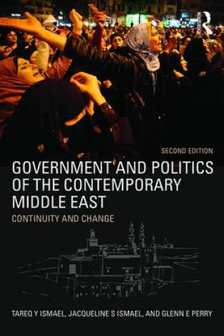 Könyv Government and Politics of the Contemporary Middle East Jacqueline Ismael