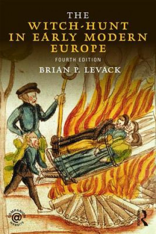 Книга Witch-Hunt in Early Modern Europe Brian P. Levack
