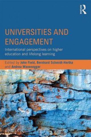 Kniha Universities and Engagement John Field