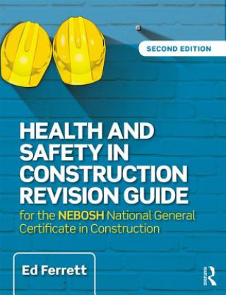 Knjiga Health and Safety in Construction Revision Guide Ed Ferrett