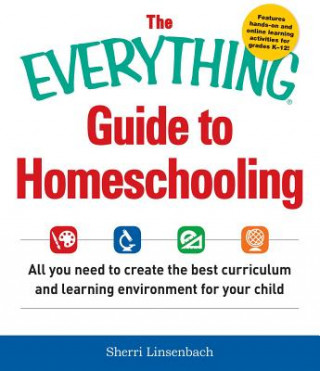 Carte Everything Guide To Homeschooling Sherri Linsenbach