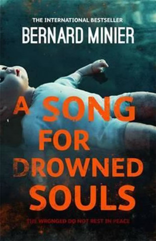 Carte Song for Drowned Souls Bernard Minier