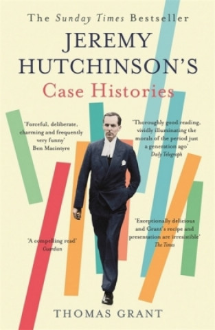 Knjiga Jeremy Hutchinson's Case Histories Grant