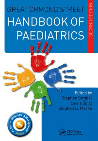 Carte Great Ormond Street Handbook of Paediatrics Stephan Strobel