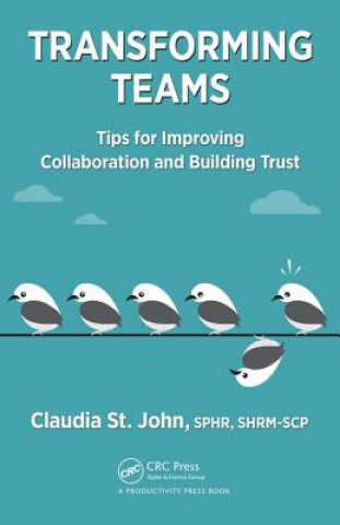 Book Transforming Teams SPHR SHRM-SCP Claudia St. John