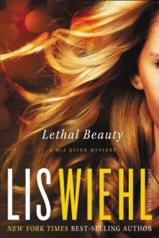 Kniha Lethal Beauty Lis Wiehl