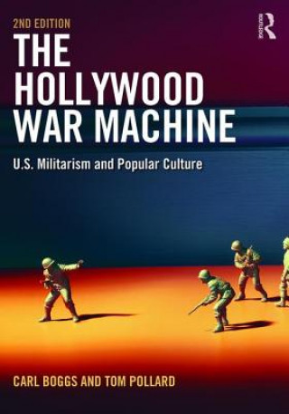 Książka Hollywood War Machine Carl Boggs