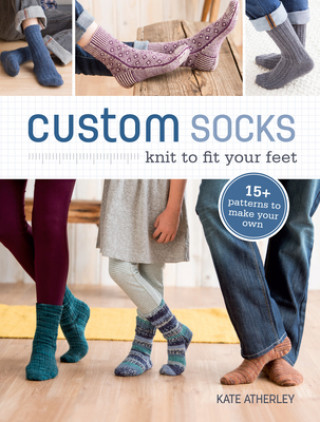 Könyv Custom Socks Kate Atherley