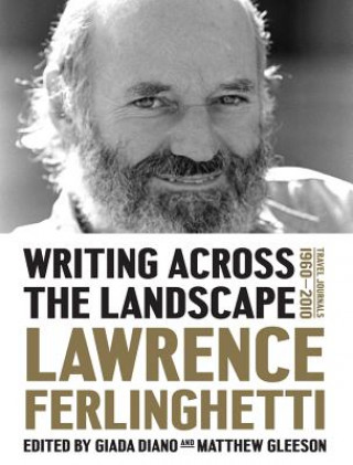 Kniha Writing Across the Landscape Lawrence Ferlinghetti