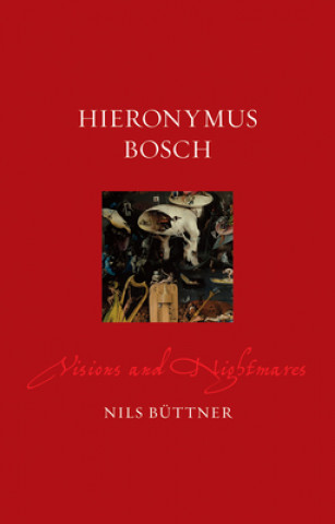Kniha Hieronymus Bosch Nils Buettner